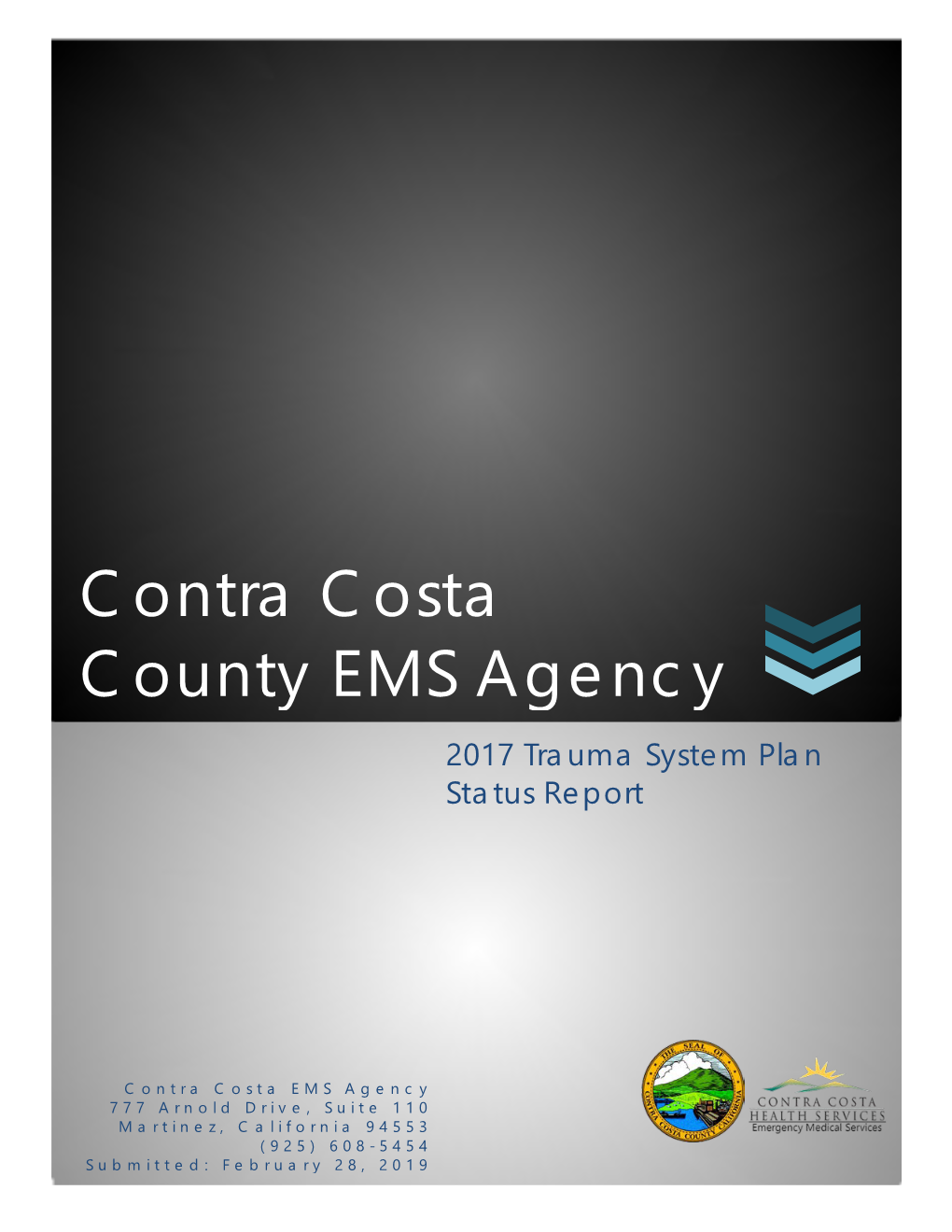 Contra Costa County EMS Agency 2017 Trauma System Plan Status Report