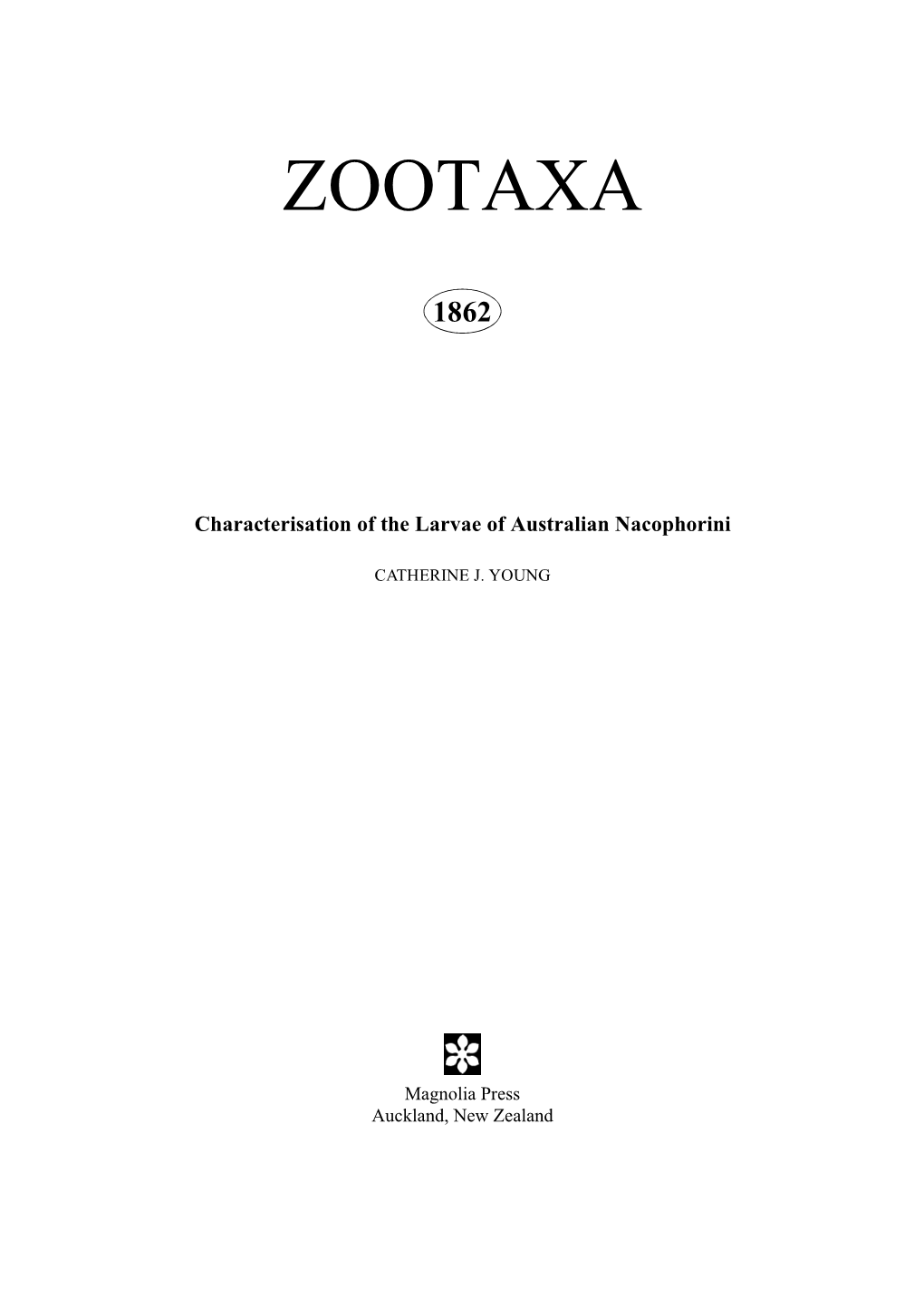 Zootaxa, Characterisation of the Larvae of Australian Nacophorini