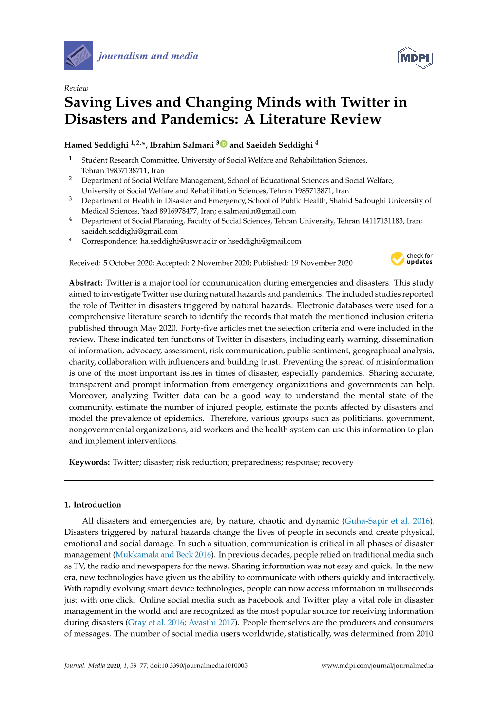 Saving Lives and Changing Minds with Twitter in Disasters and Pandemics: a Literature Review