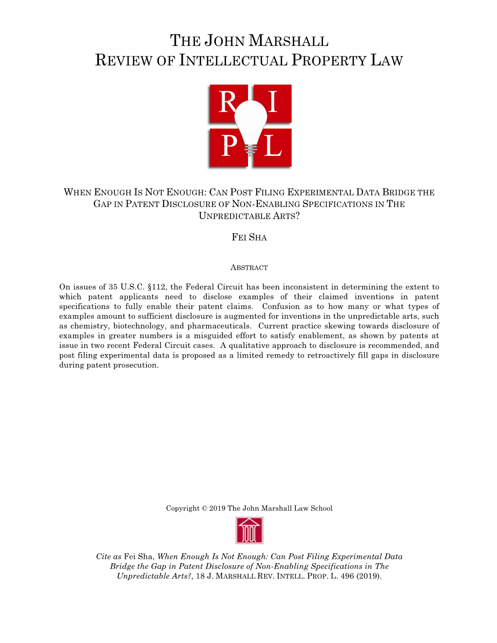 Can Post Filing Experimental Data Bridge the Gap in Patent Disclosure of Non-Enabling Specifications in the Unpredictable Arts?