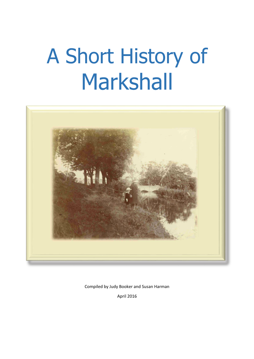 A Short History of Markshall