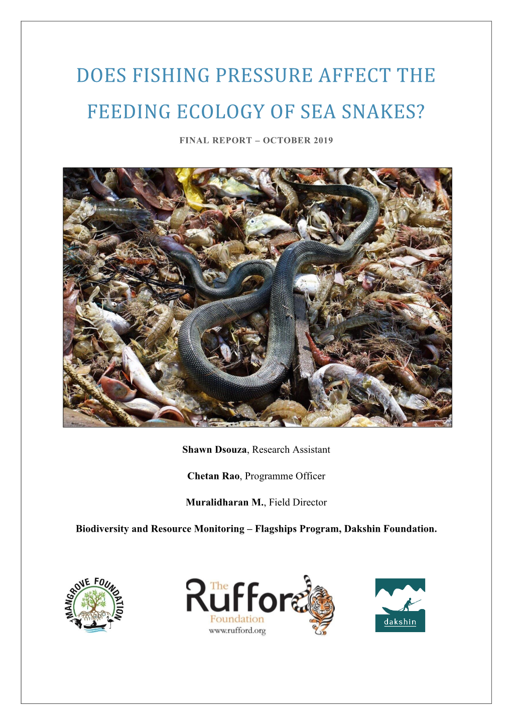 Does Fishing Pressure Affect the Feeding Ecology of Sea Snakes?