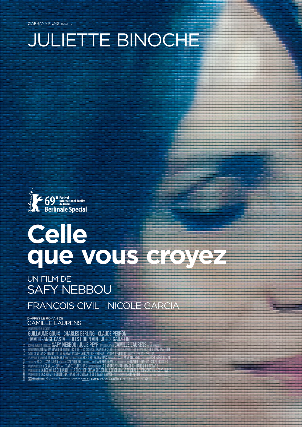 Celle Que Vous Croyez UN FILM DE SAFY NEBBOU FRANÇOIS CIVIL NICOLE GARCIA