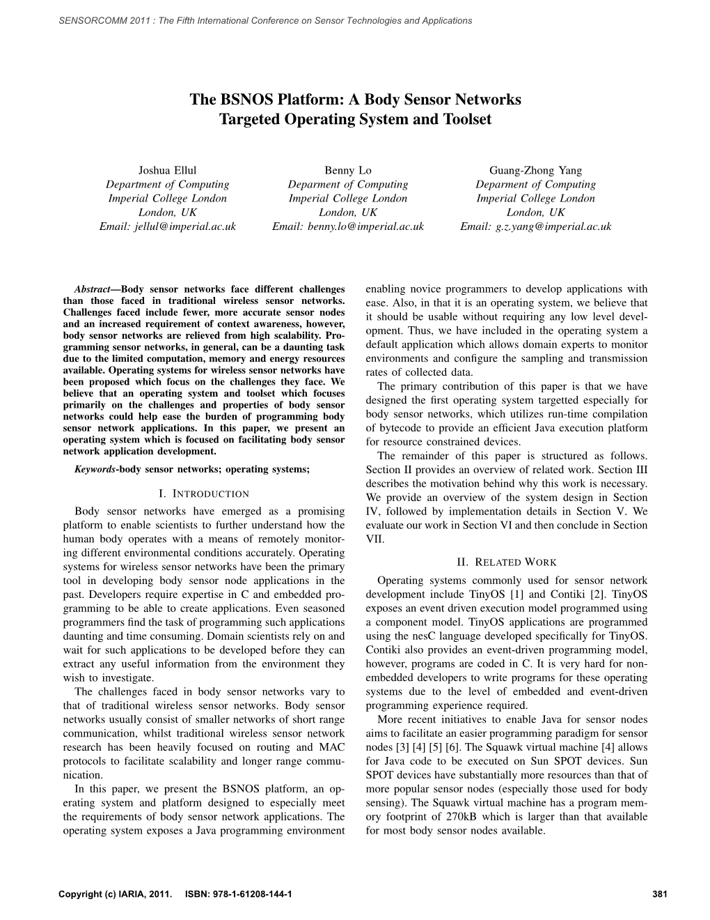 A Body Sensor Networks Targeted Operating System and Toolset