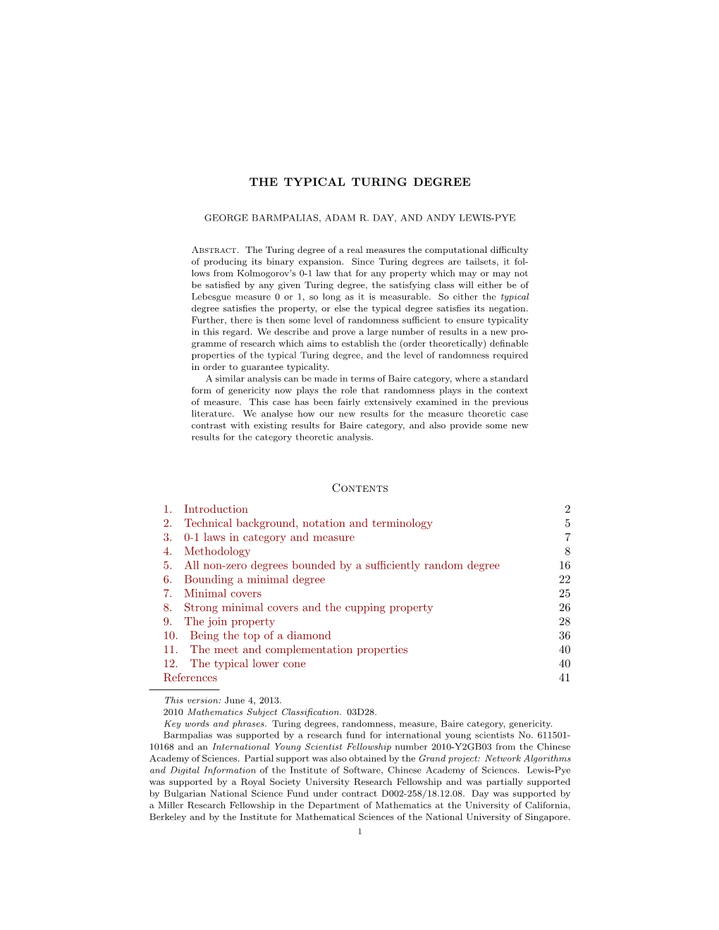 THE TYPICAL TURING DEGREE Contents 1. Introduction 2 2