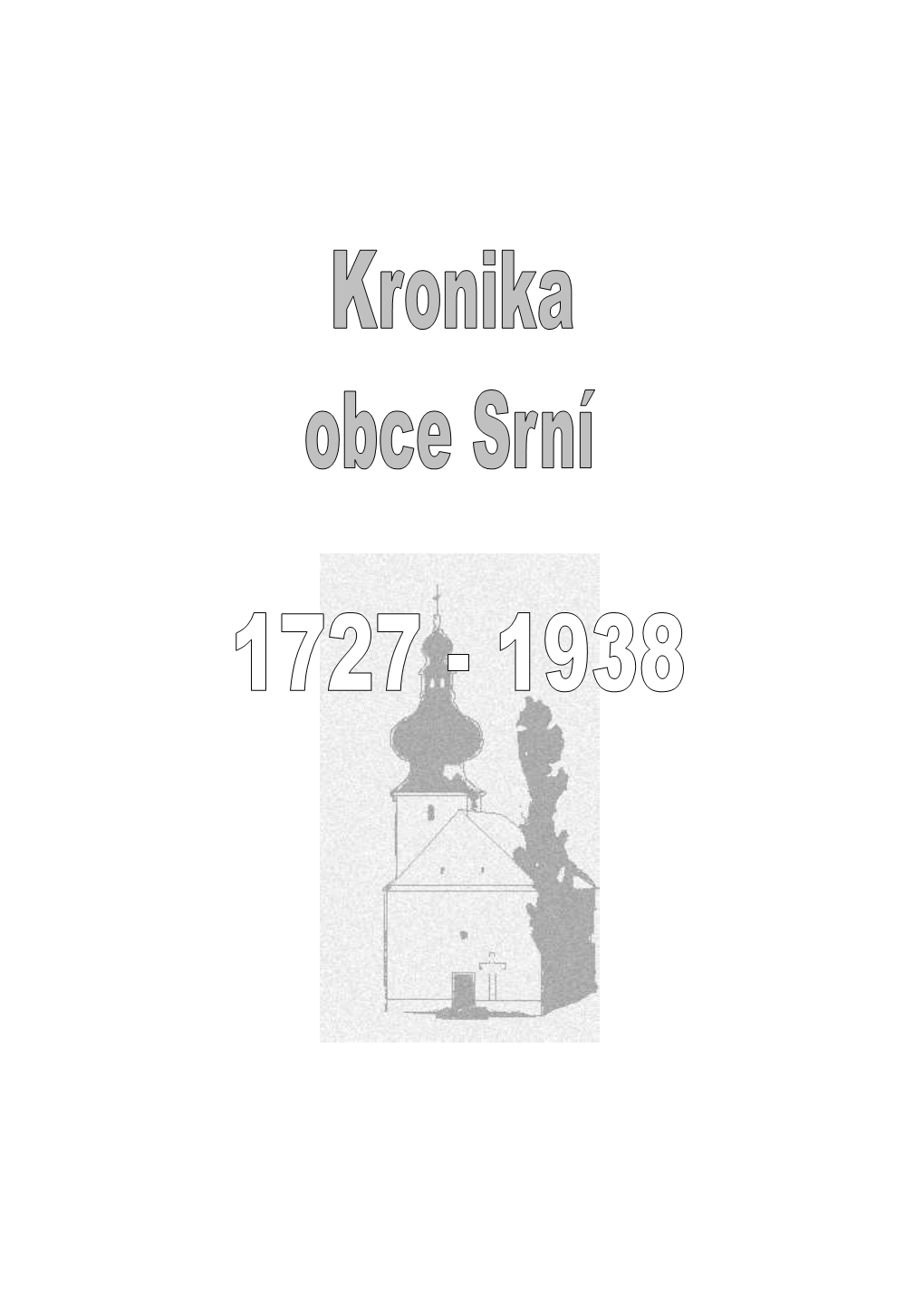 Kronika Obce Srní.Pdf