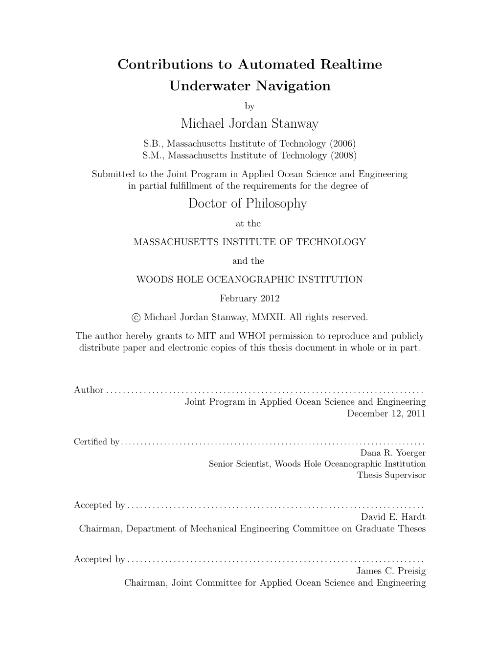 Contributions to Automated Realtime Underwater Navigation