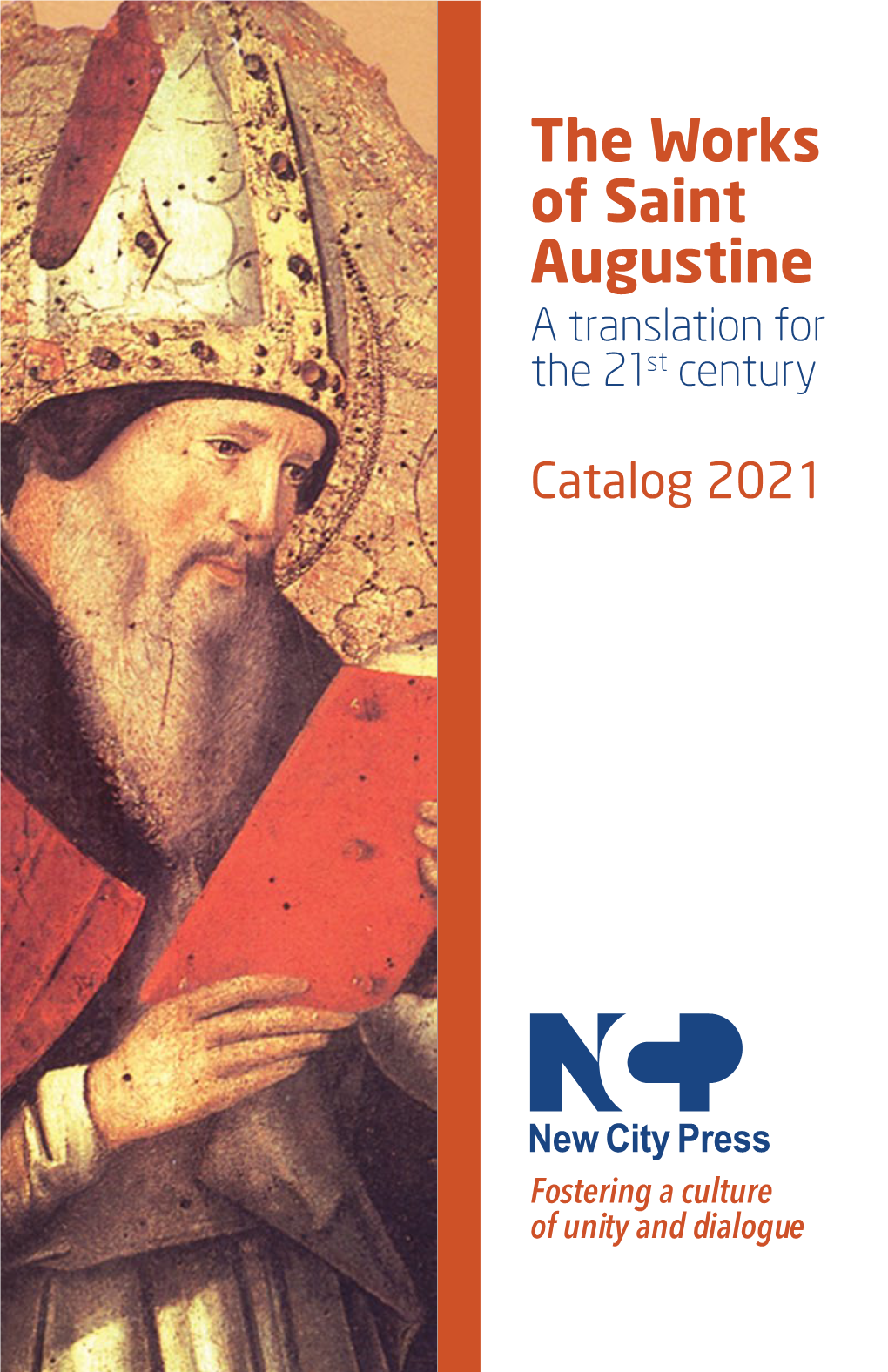 The Works of Saint Augustine a Translation for the 21St Century