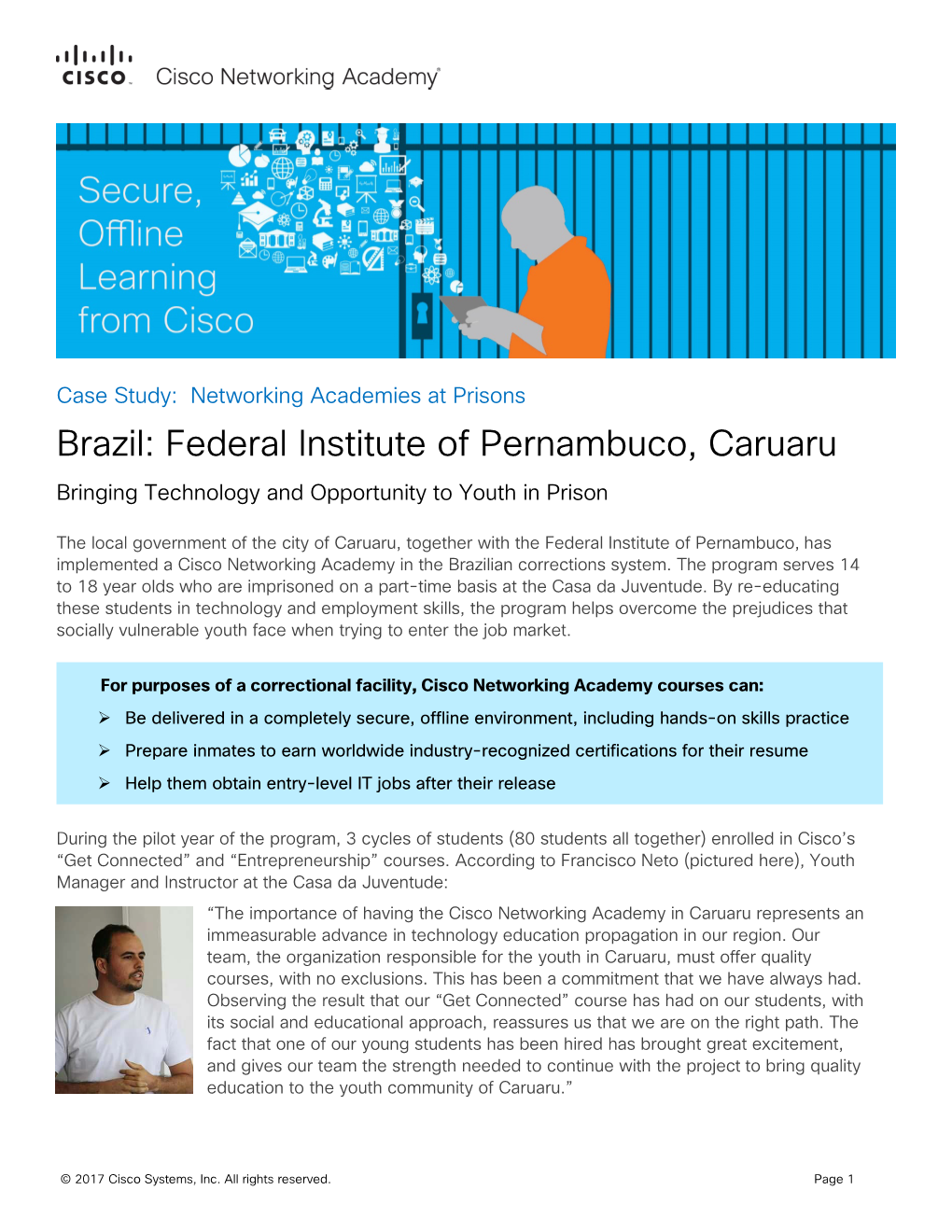 Brazil: Federal Institute of Pernambuco, Caruaru Bringing Technology and Opportunity to Youth in Prison