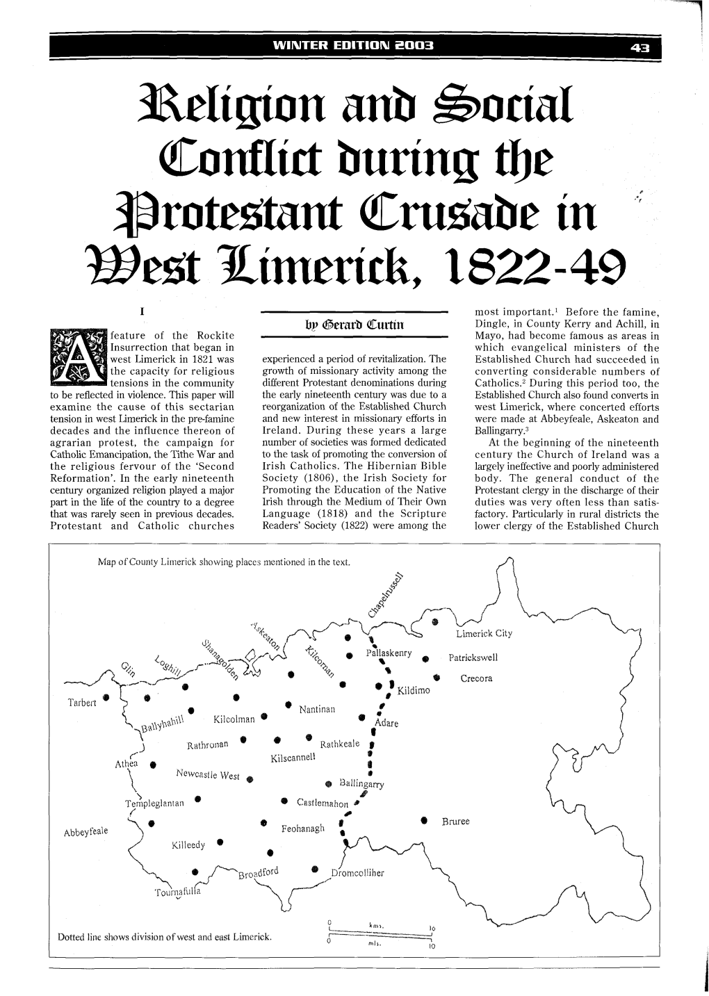 Feature of the Rockite Insurrection That Began in West Limerick in 1821 Was the Capacity for Religious Tensions in the Community