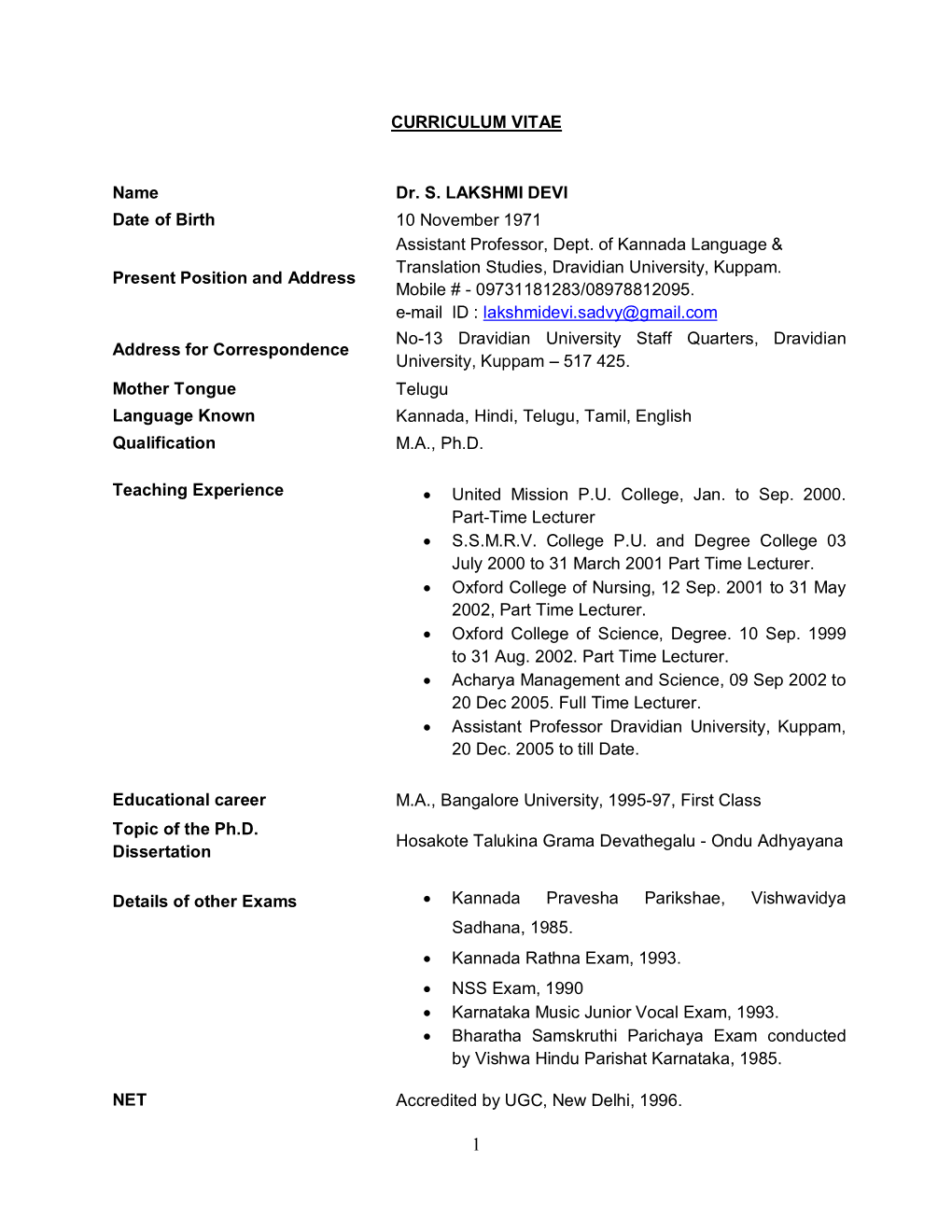 CURRICULUM VITAE Name Dr. S. LAKSHMI DEVI Date of Birth 10