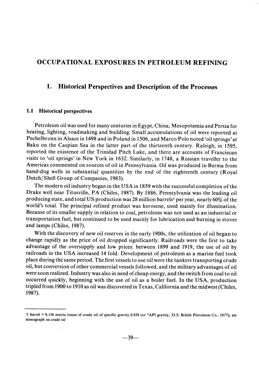 Occupational Exposures in Petroleum Refining Are Probably Carcinogenic Ta Humans (Group La)