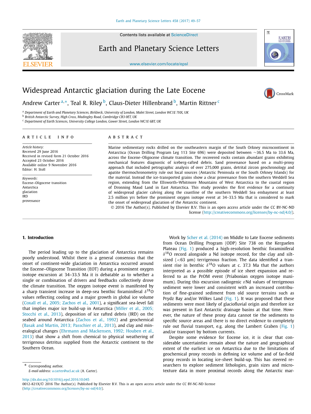 Widespread Antarctic Glaciation During the Late Eocene ∗ Andrew Carter A, , Teal R