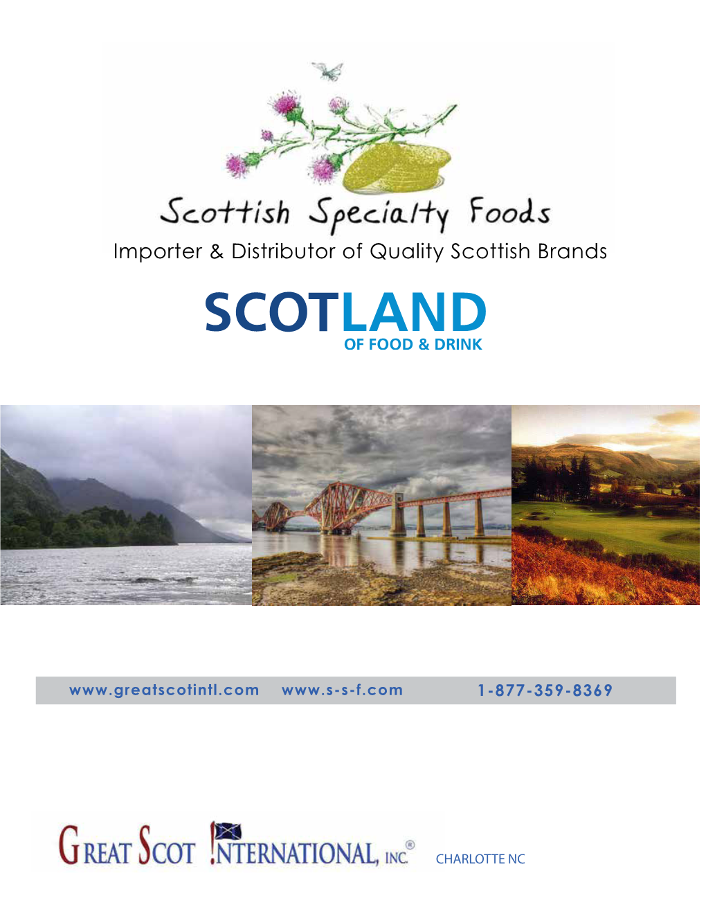 Importer & Distributor of Quality Scottish Brands