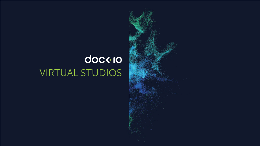 VIRTUAL STUDIOS Our Industry-Leading 4K UHD-Ready Virtual Studio Capability Has Literally No Limits