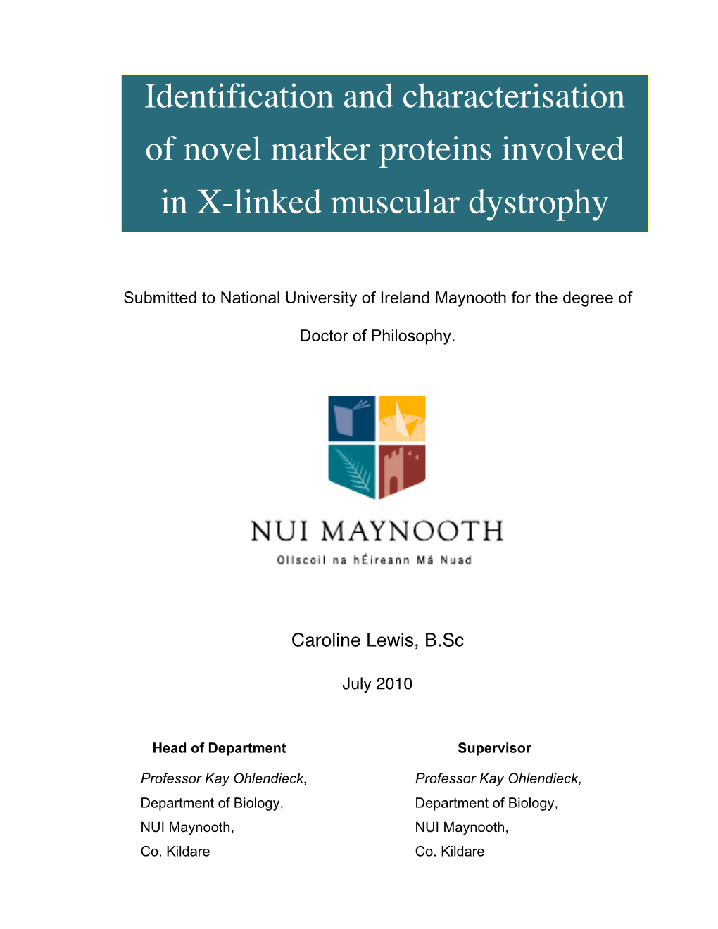 Identification and Characterisation of Novel Marker Proteins Involved in X-Linked Muscular Dystrophy