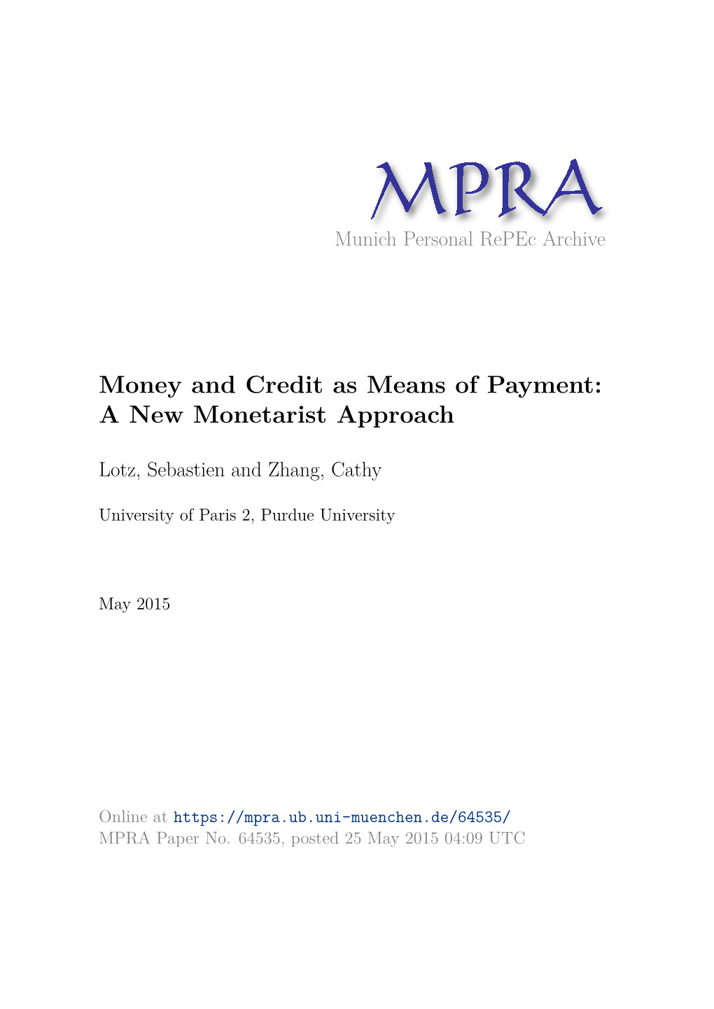 Money and Credit As Means of Payment: a New Monetarist Approach
