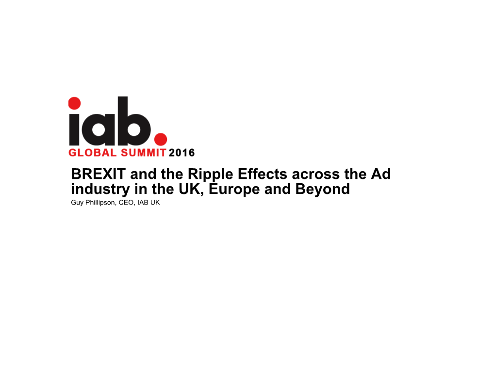 BREXIT and the Ripple Effects Across the Ad Industry in the UK, Europe and Beyond