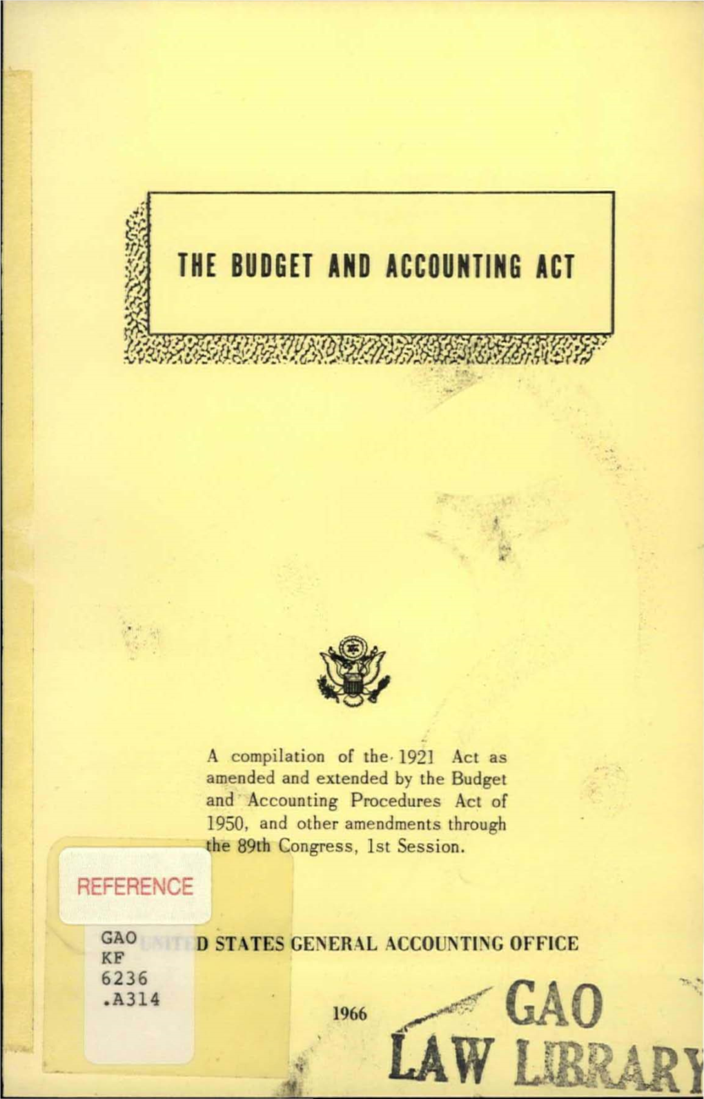 The Budget and Accounting Act