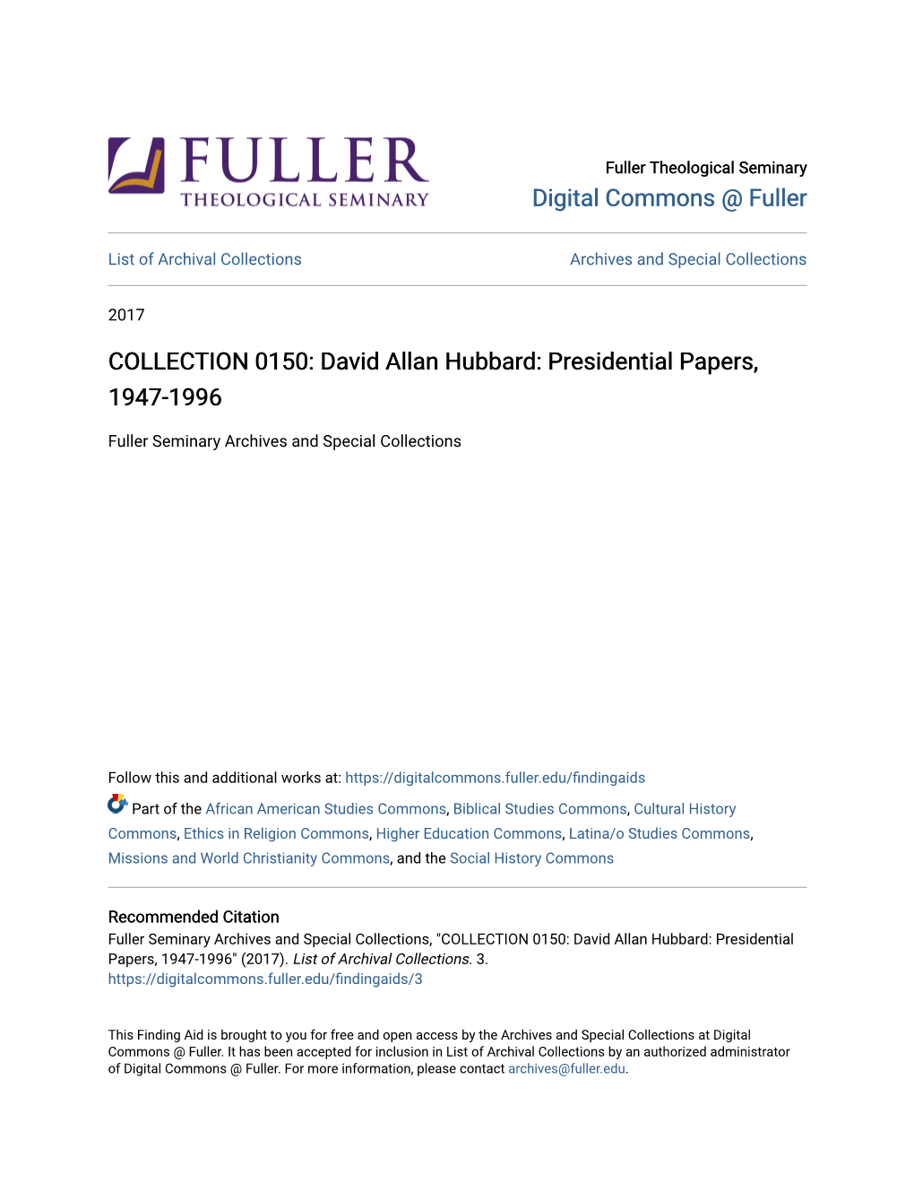 David Allan Hubbard: Presidential Papers, 1947-1996