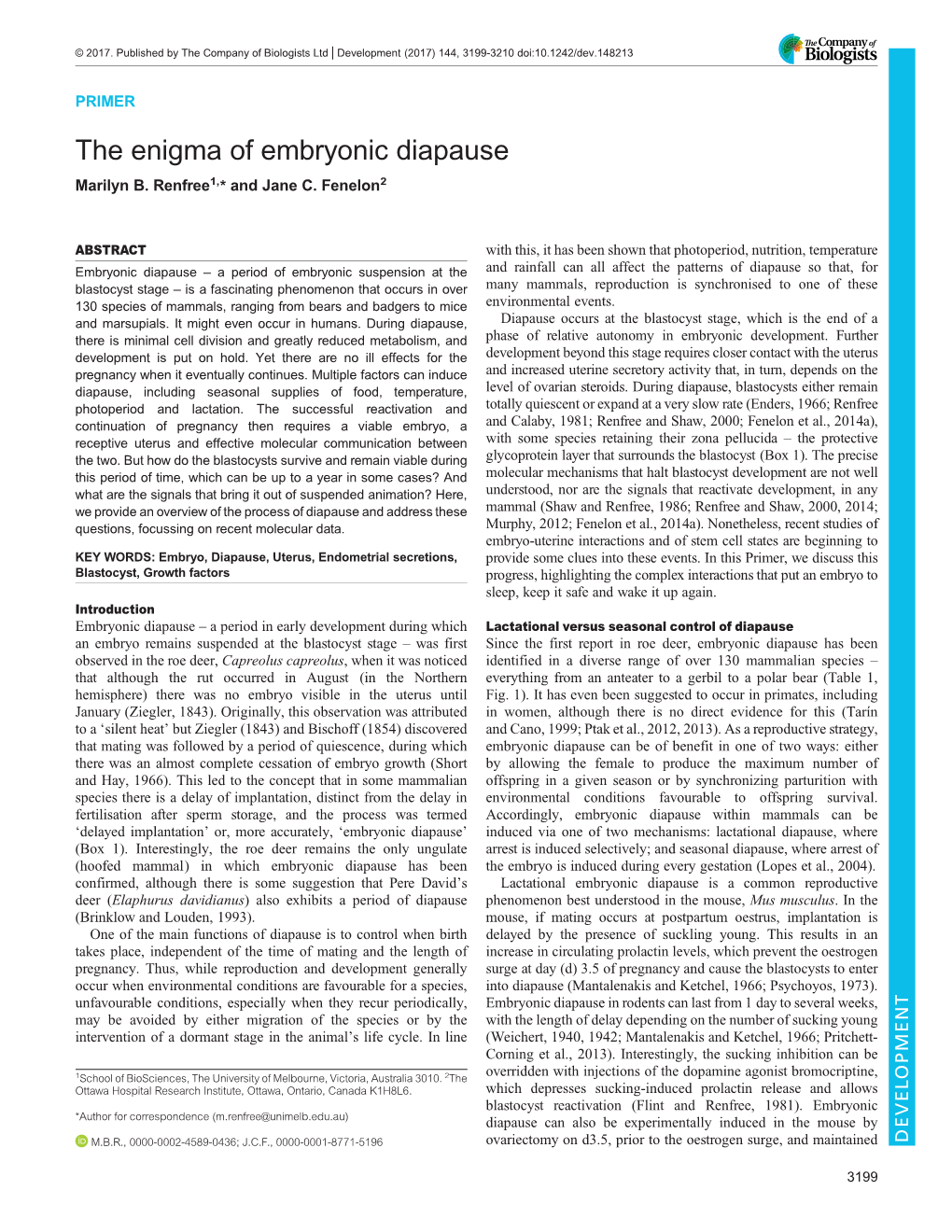 The Enigma of Embryonic Diapause Marilyn B