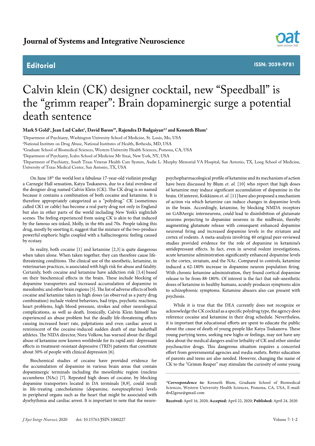 Calvin Klein (CK) Designer Cocktail, New “Speedball” Is the “Grimm Reaper”: Brain Dopaminergic Surge a Potential Death S