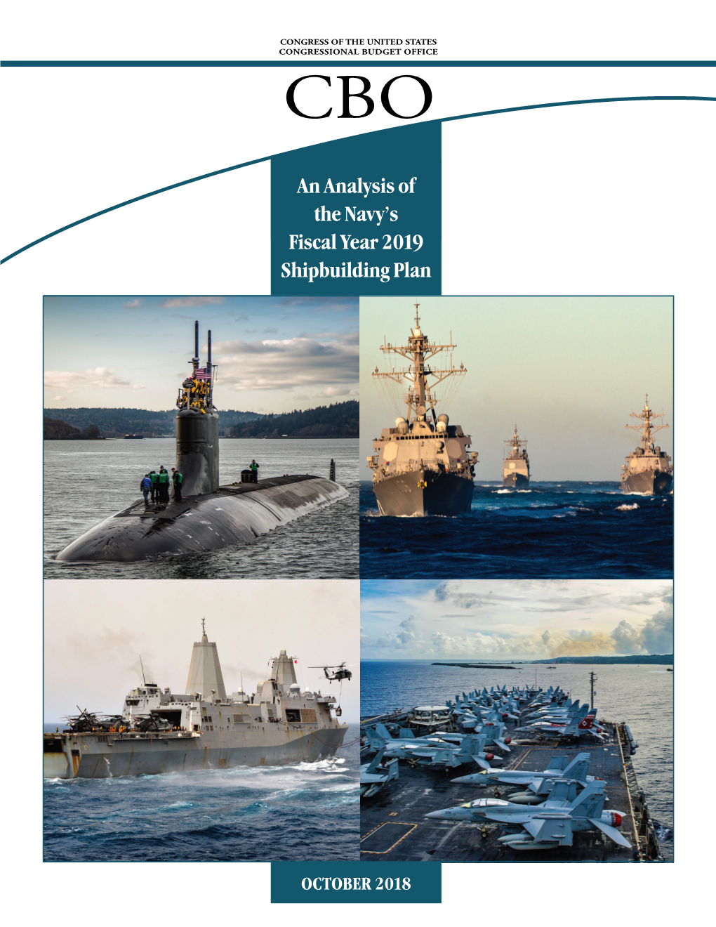 An Analysis of the Navy's Fiscal Year 2019 Shipbuilding Plan