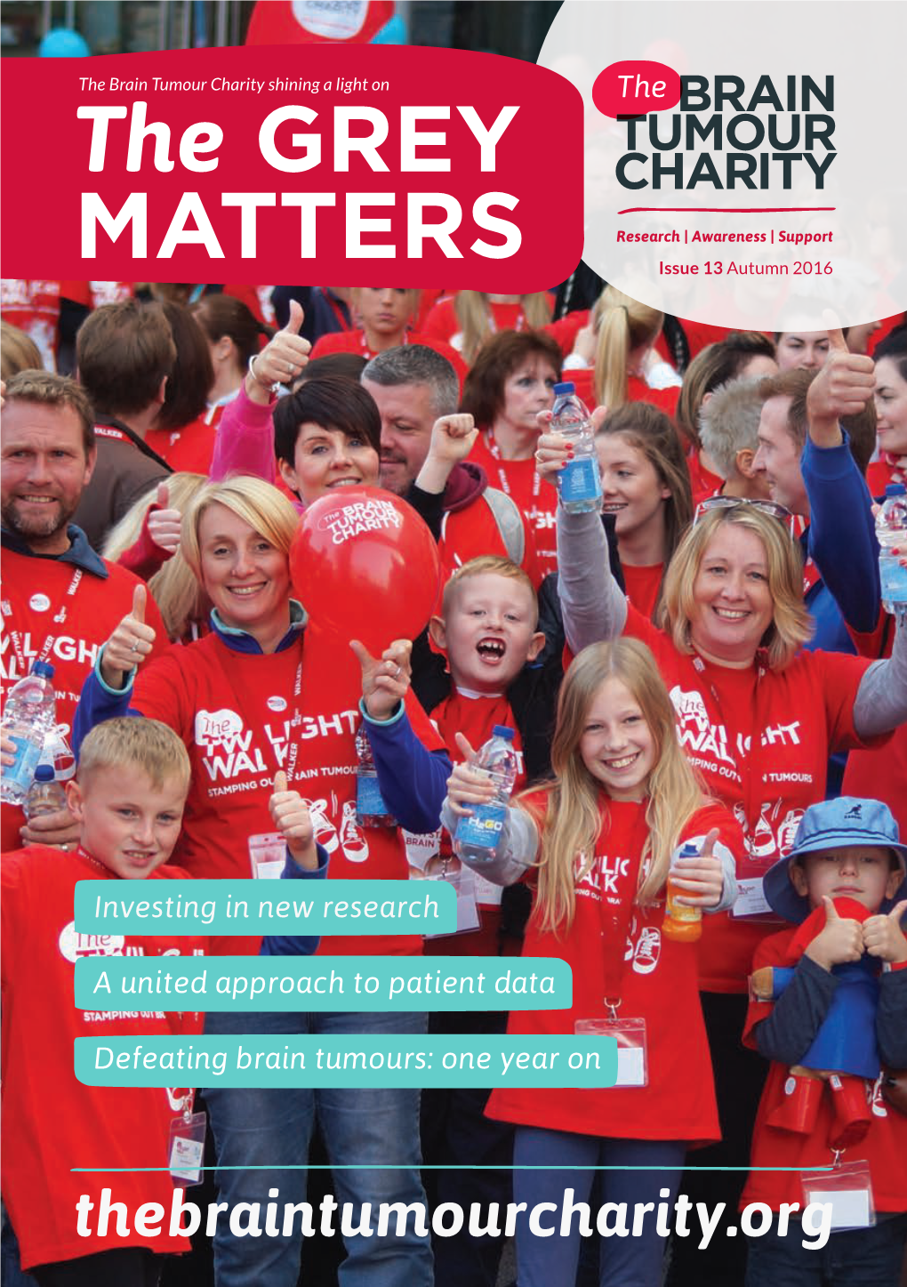 The GREY MATTERS Research | Awareness | Support Issue 13 Autumn 2016
