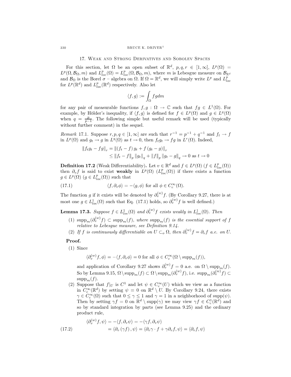 17. Weak and Strong Derivatives and Sobolev Spaces for This Section, Let