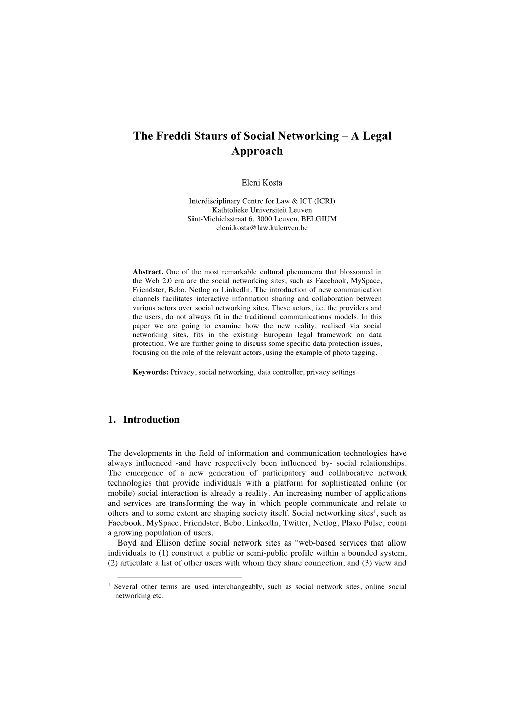 The Freddi Staurs of Social Networking – a Legal Approach