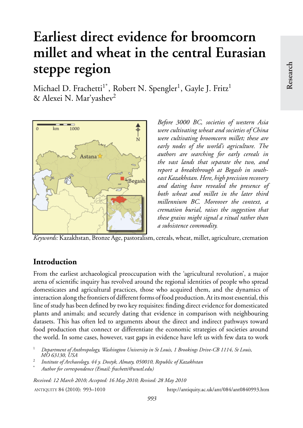 Earliest Direct Evidence for Broomcorn Millet and Wheat in the Central