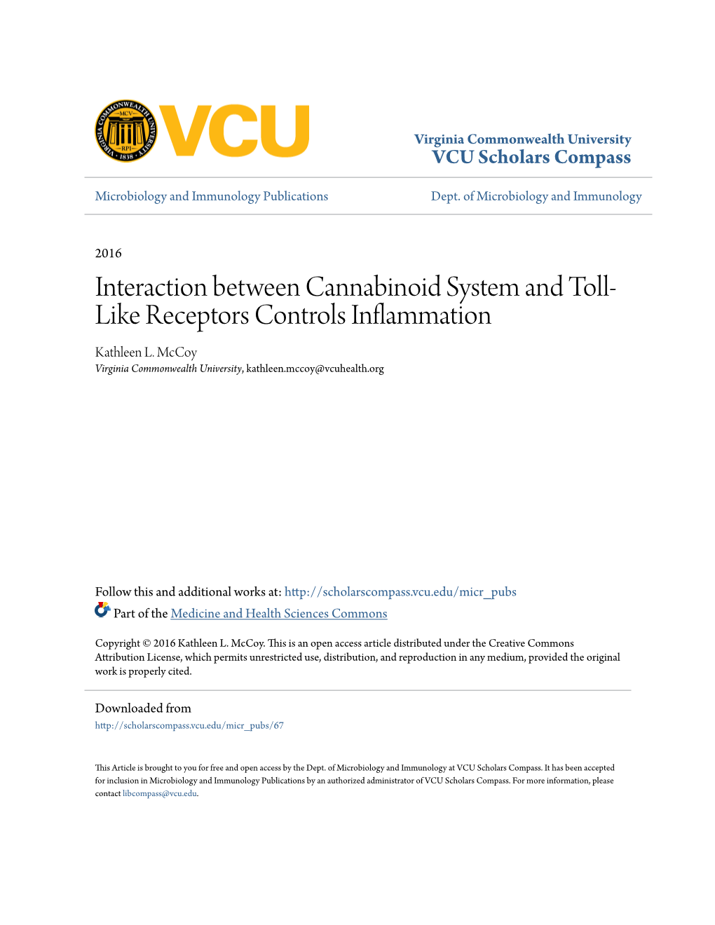 Interaction Between Cannabinoid System and Toll-Like Receptors Controls Inflammation