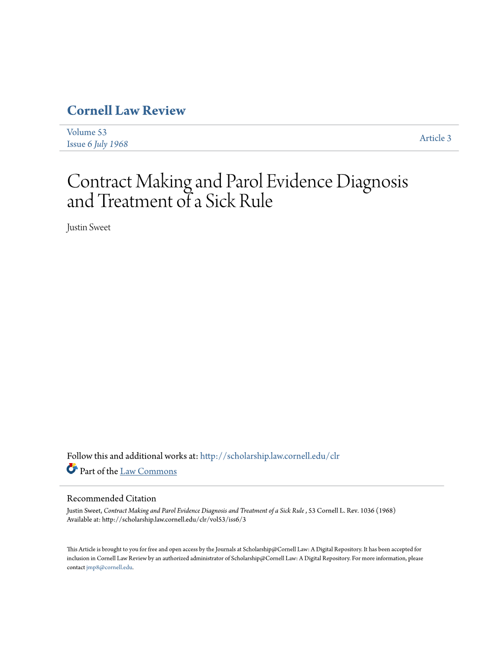 Contract Making and Parol Evidence Diagnosis and Treatment of a Sick Rule Justin Sweet