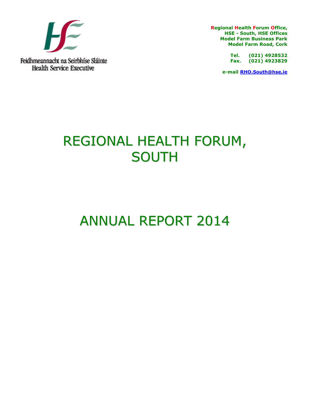 Regional Health Forum, South Annual Report 2014