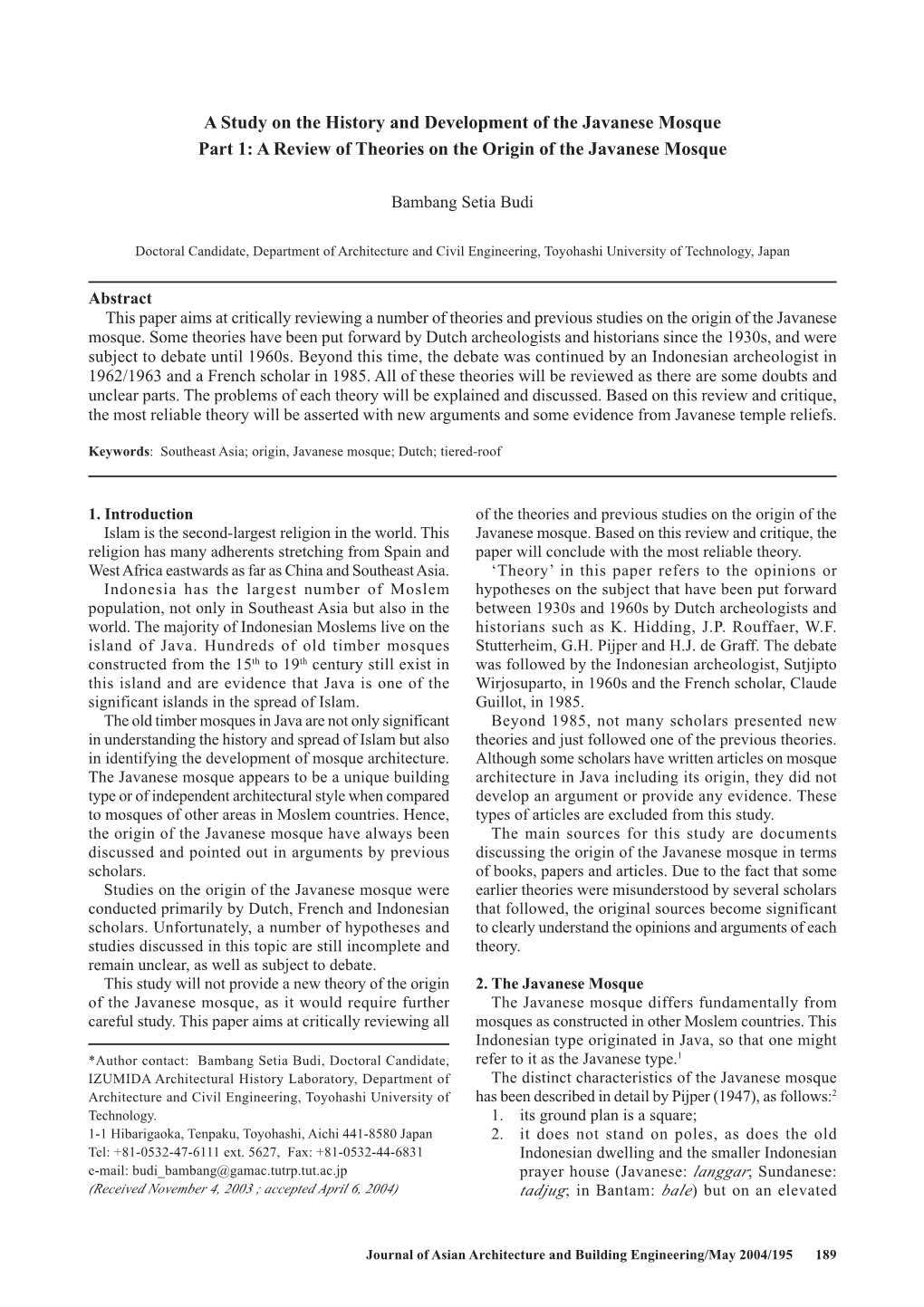 A Study on the History and Development of the Javanese Mosque Part 1: a Review of Theories on the Origin of the Javanese Mosque