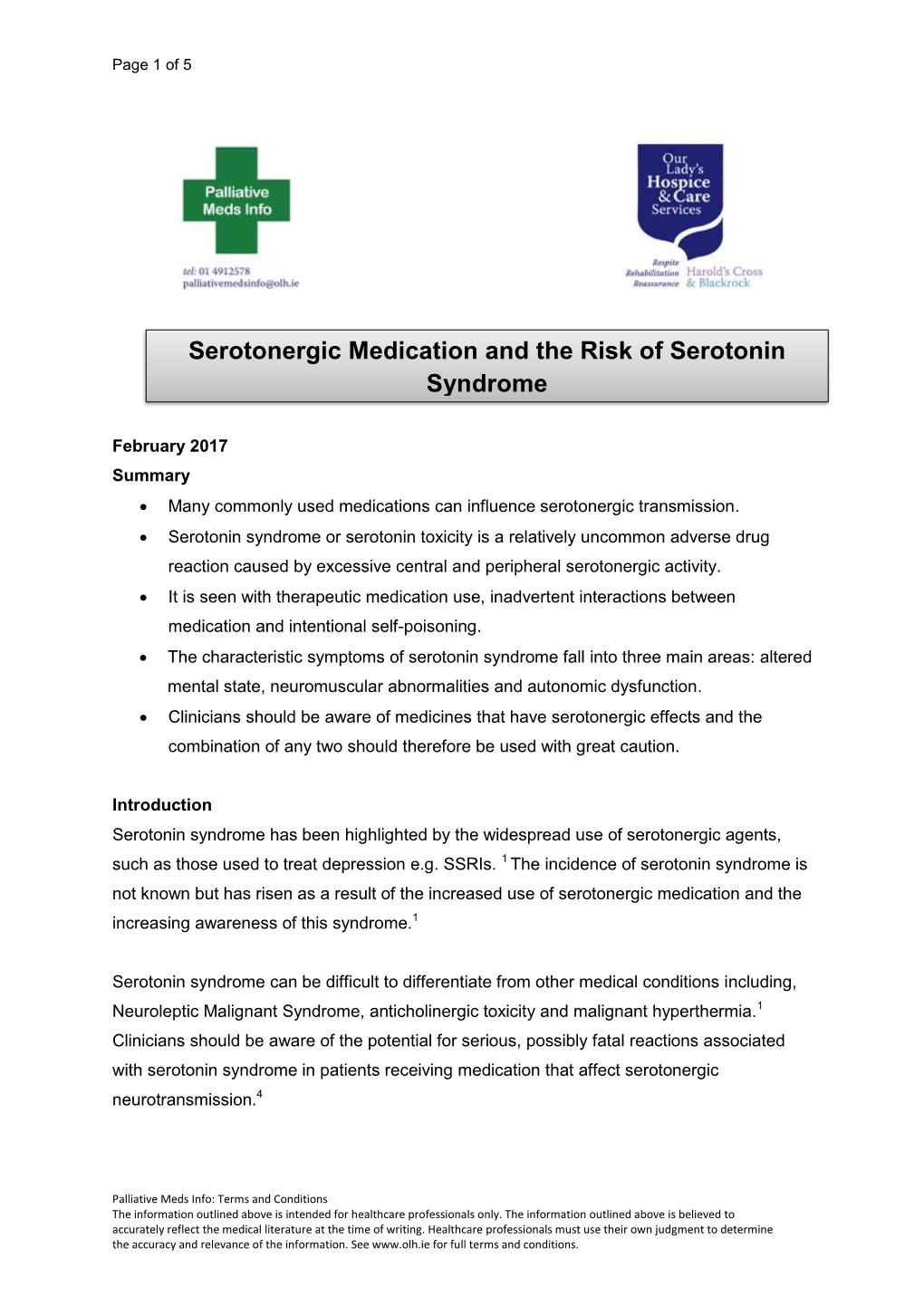 Serotonergic Medication and the Risk of Serotonin Syndrome