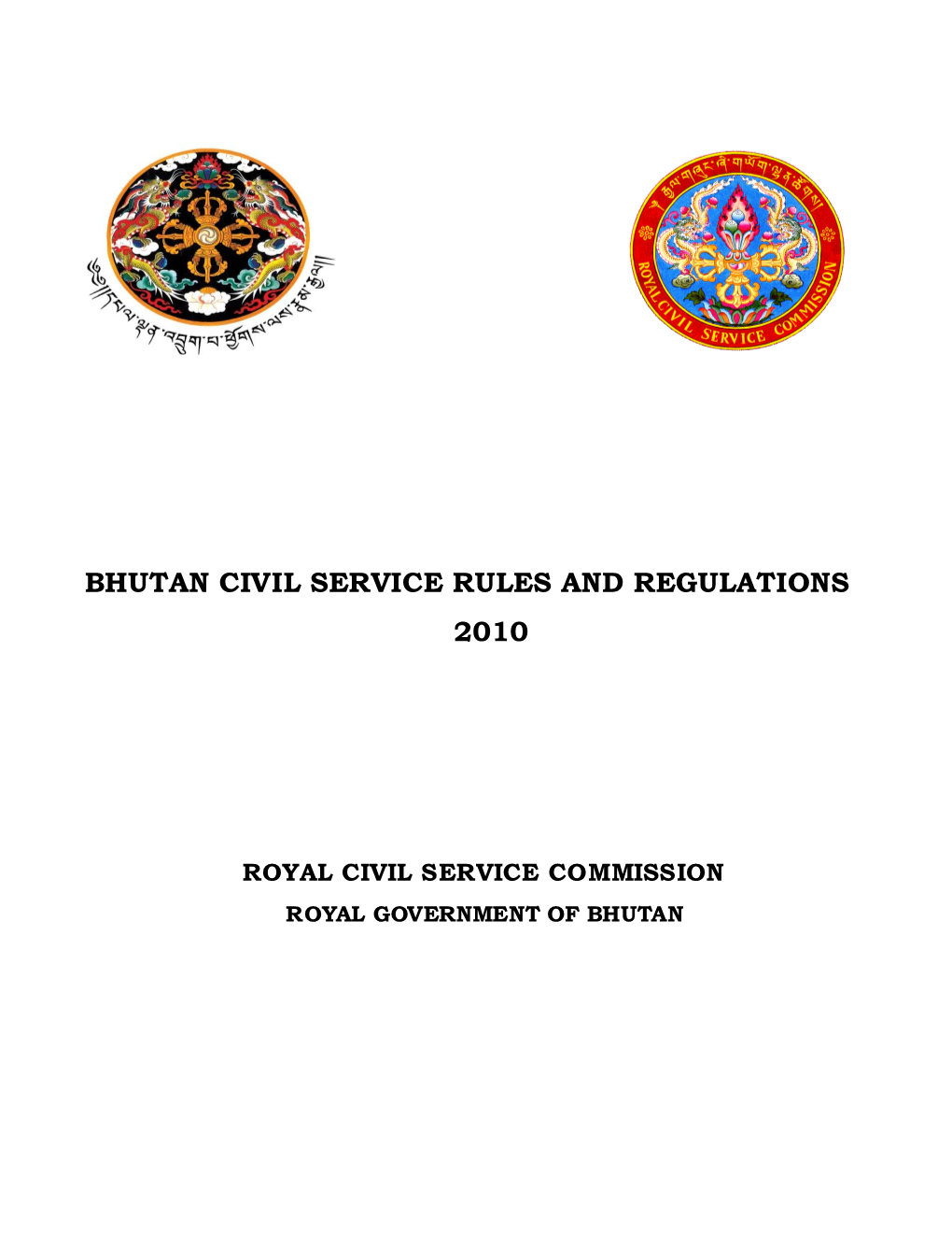 Bhutan Civil Service Rules and Regulations 2010
