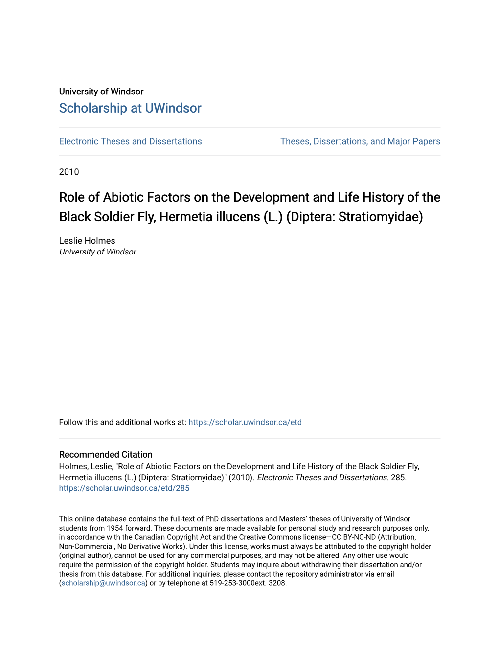 Role of Abiotic Factors on the Development and Life History of the Black Soldier Fly, Hermetia Illucens (L.) (Diptera: Stratiomyidae)