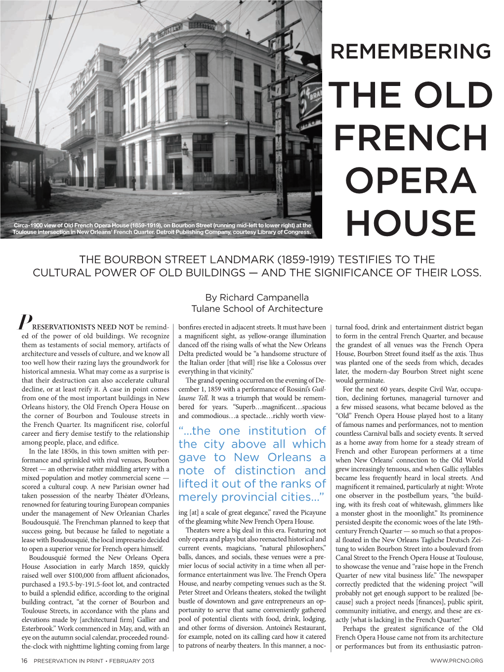 The Old French Opera House on Bered for Years