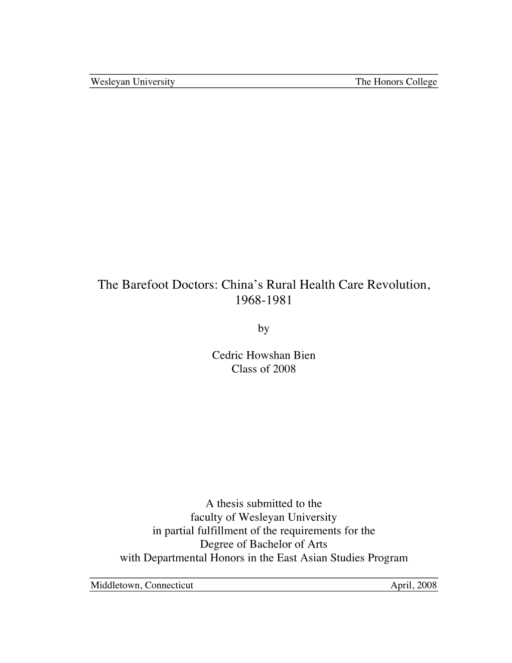 The Barefoot Doctors: China's Rural Health Care Revolution, 1968-1981