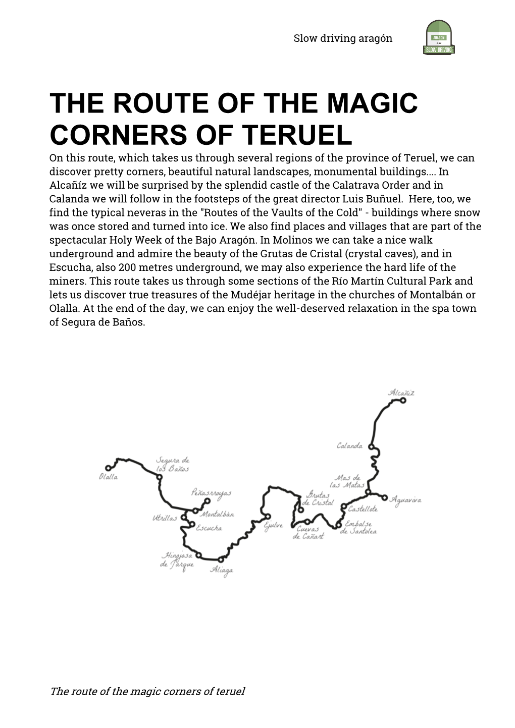 The Route of the Magic Corners of Teruel Slow Driving Aragón