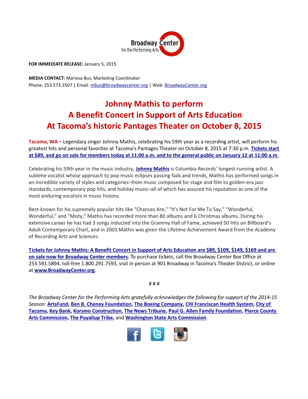 Johnny Mathis to Perform a Benefit Concert in Support of Arts Education at Tacoma’S Historic Pantages Theater on October 8, 2015
