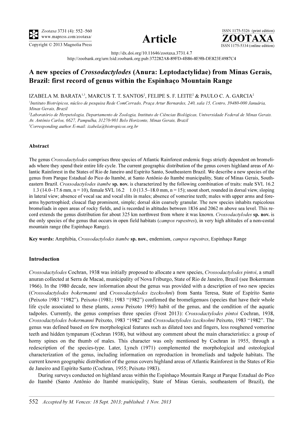 From Minas Gerais, Brazil: First Record of Genus Within the Espinhaço Mountain Range