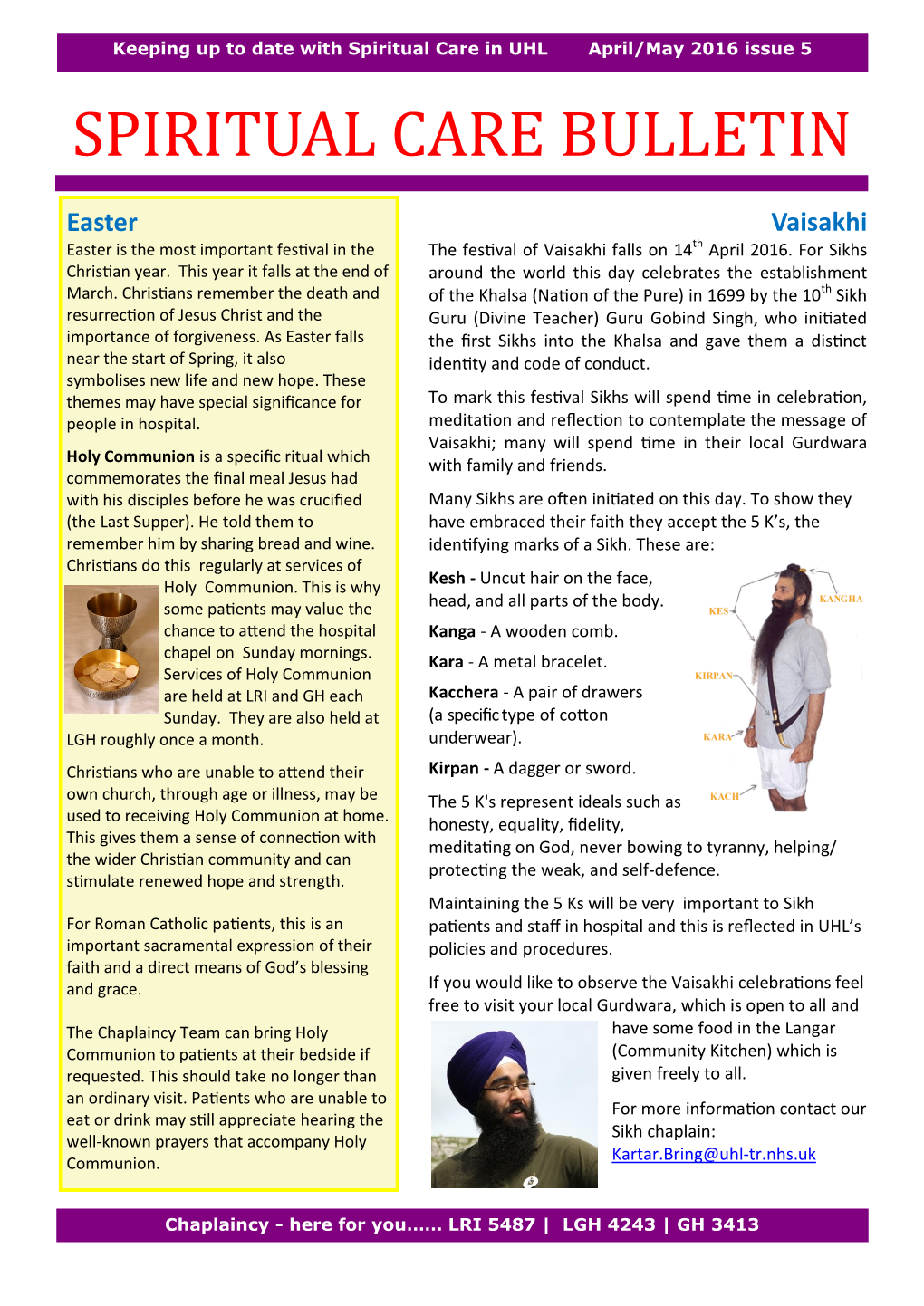 Vaisakhi Easter Is the Most Important Festival in the the Festival of Vaisakhi Falls on 14Th April 2016