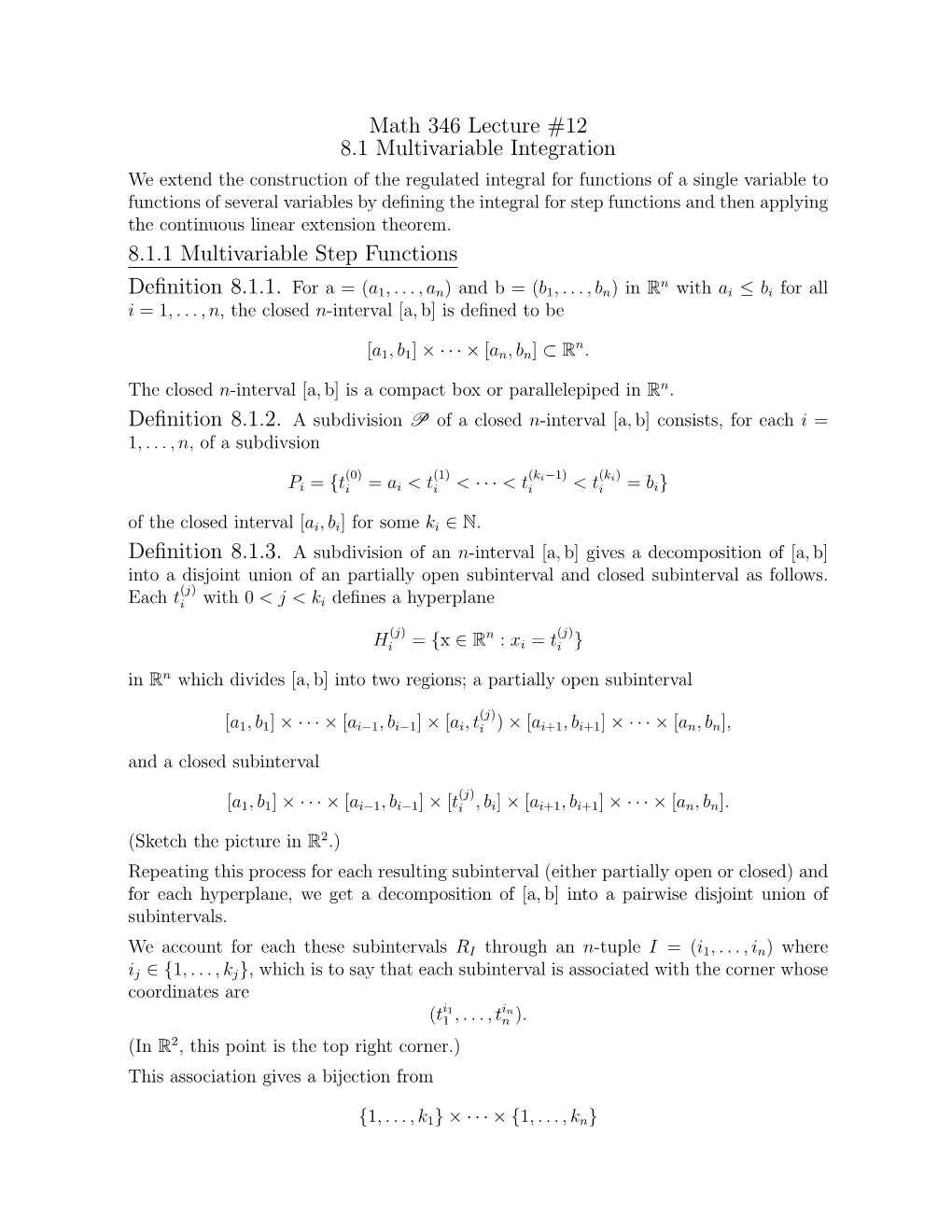 Math 346 Lecture #12 8.1 Multivariable Integration 8.1.1
