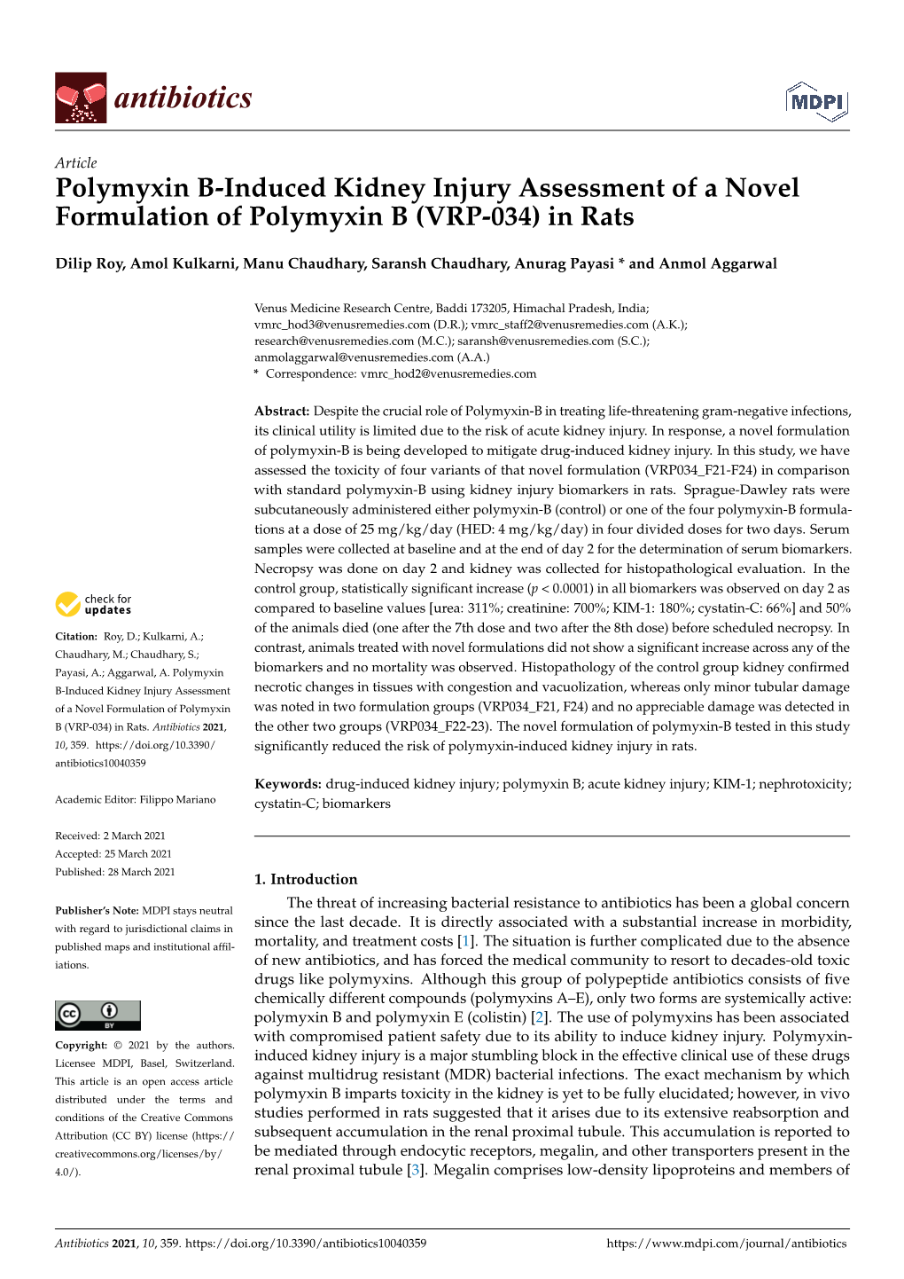 Polymyxin B-Induced Kidney Injury Assessment of a Novel Formulation of Polymyxin B (VRP-034) in Rats