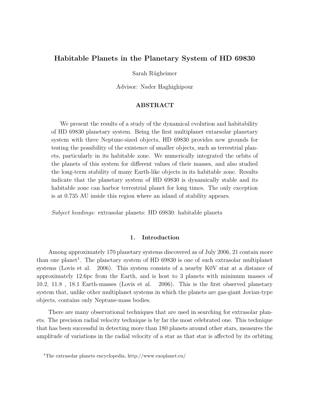 Habitable Planets in the Planetary System of HD 69830