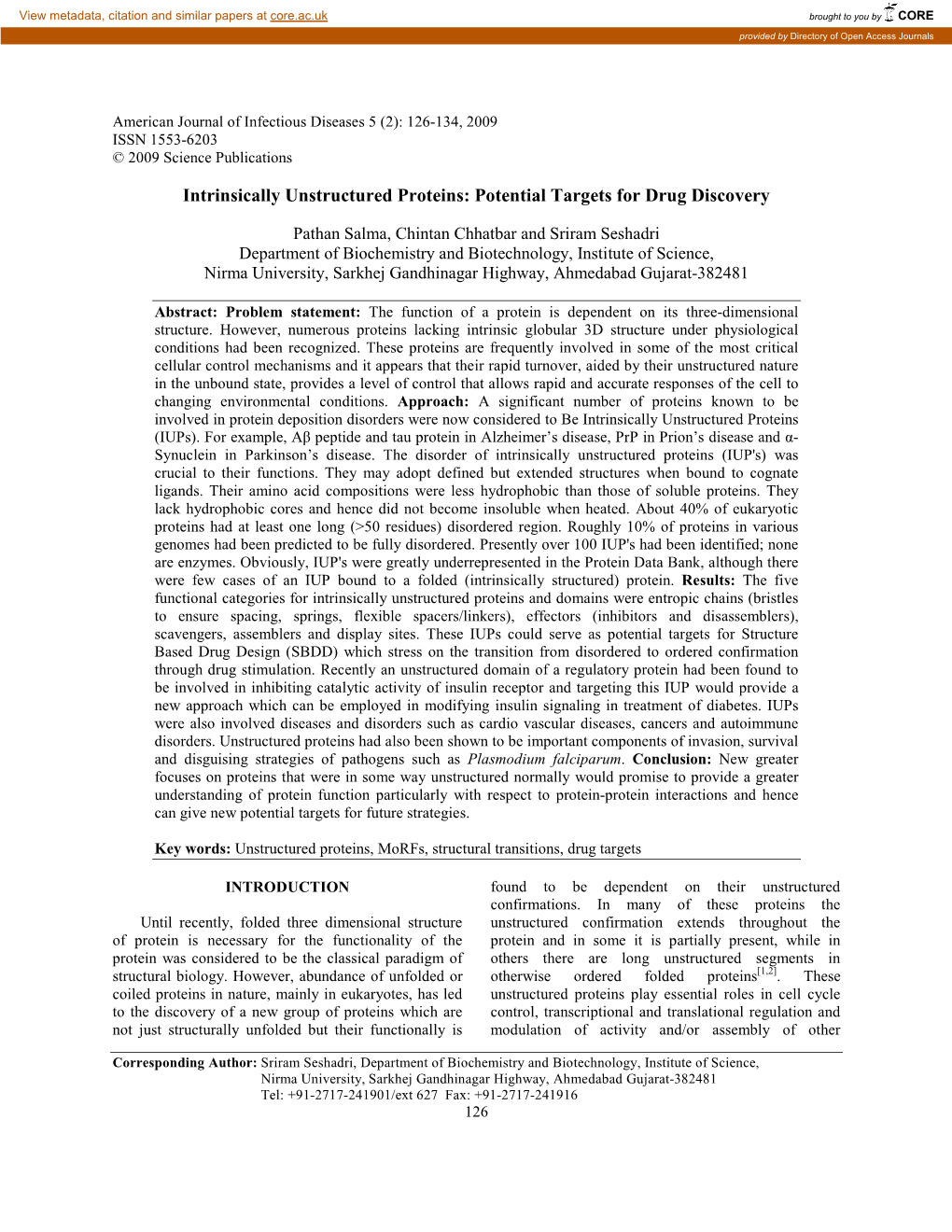 Intrinsically Unstructured Proteins: Potential Targets for Drug Discovery