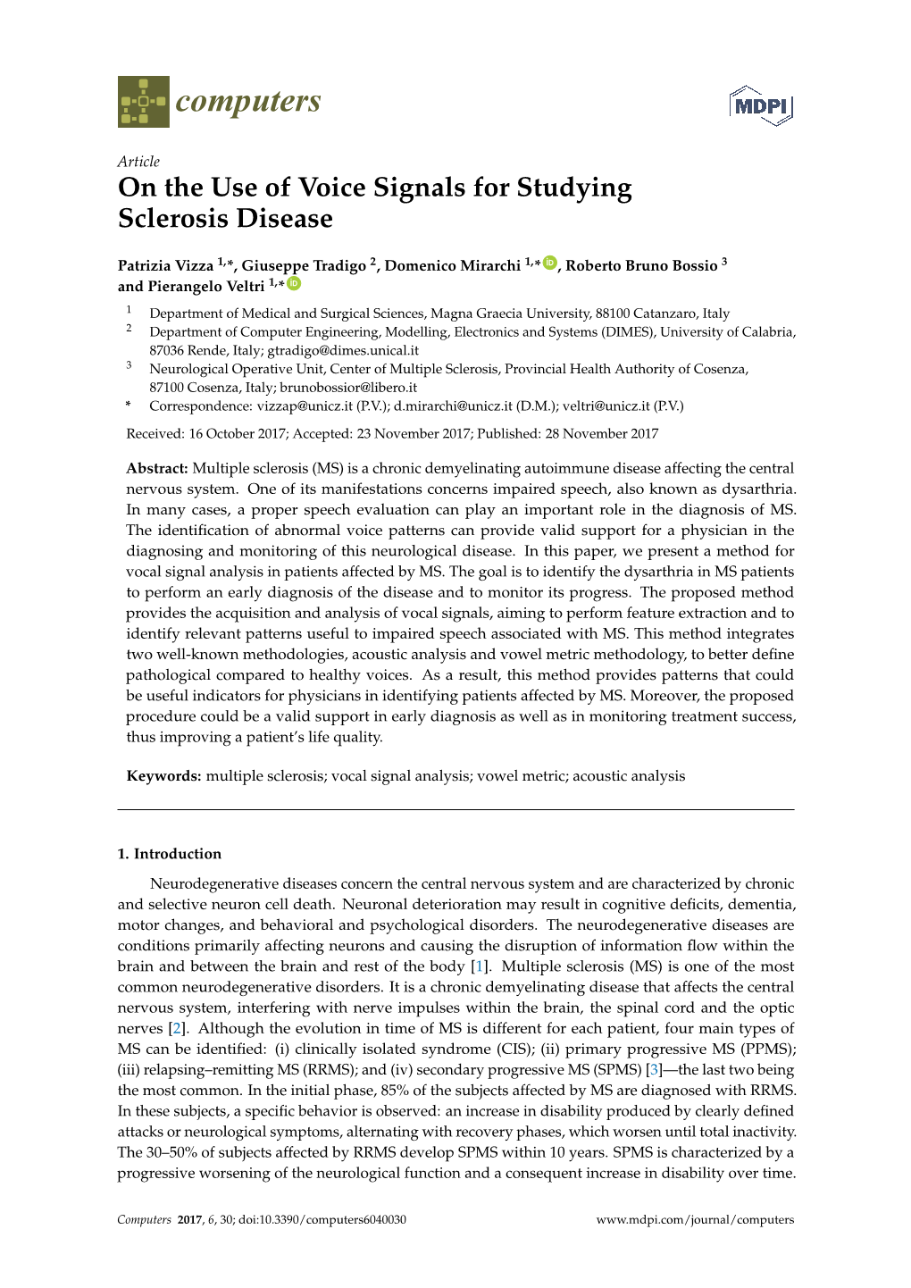 On the Use of Voice Signals for Studying Sclerosis Disease