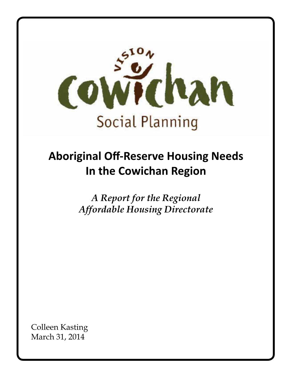 Aboriginal Off-Reserve Housing Needs in the Cowichan Region